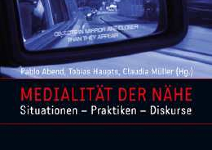 Medialität der Nähe